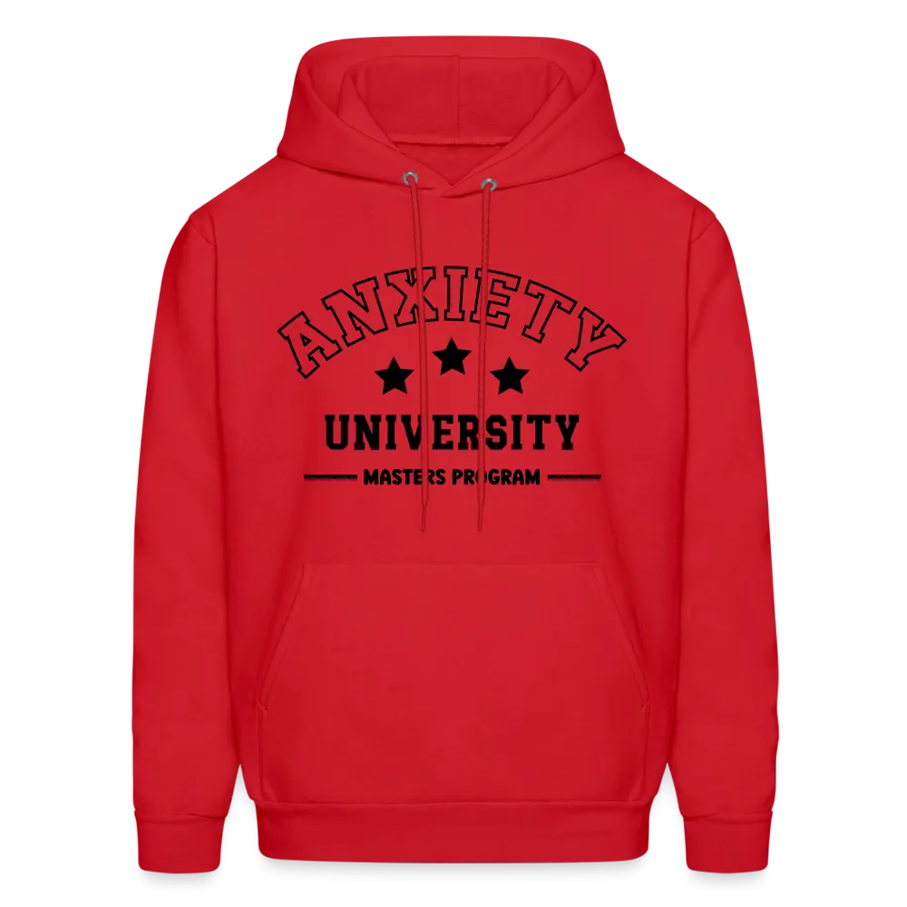 Anxiety University Masters Program, Hoodie
