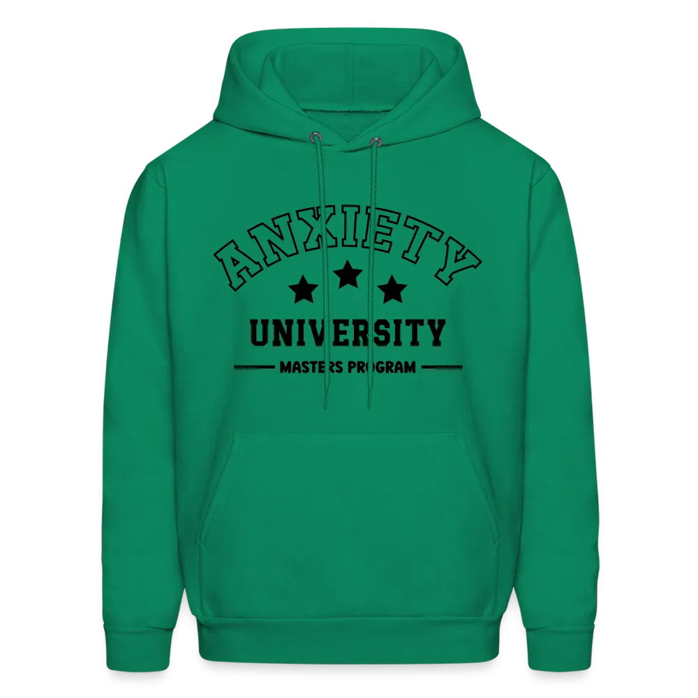 Anxiety University Masters Program, Hoodie