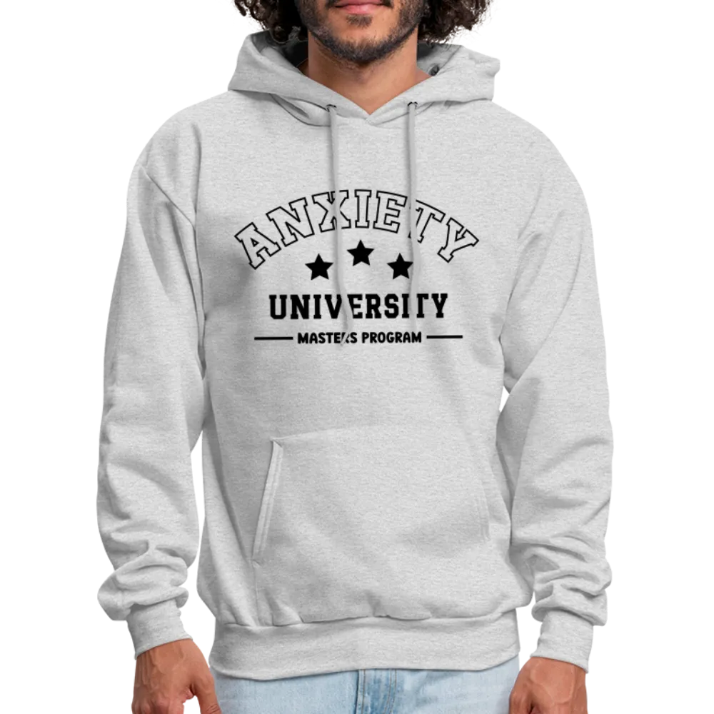 Anxiety University Masters Program, Hoodie