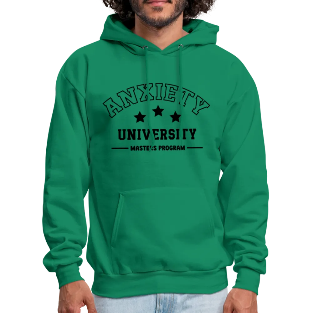 Anxiety University Masters Program, Hoodie