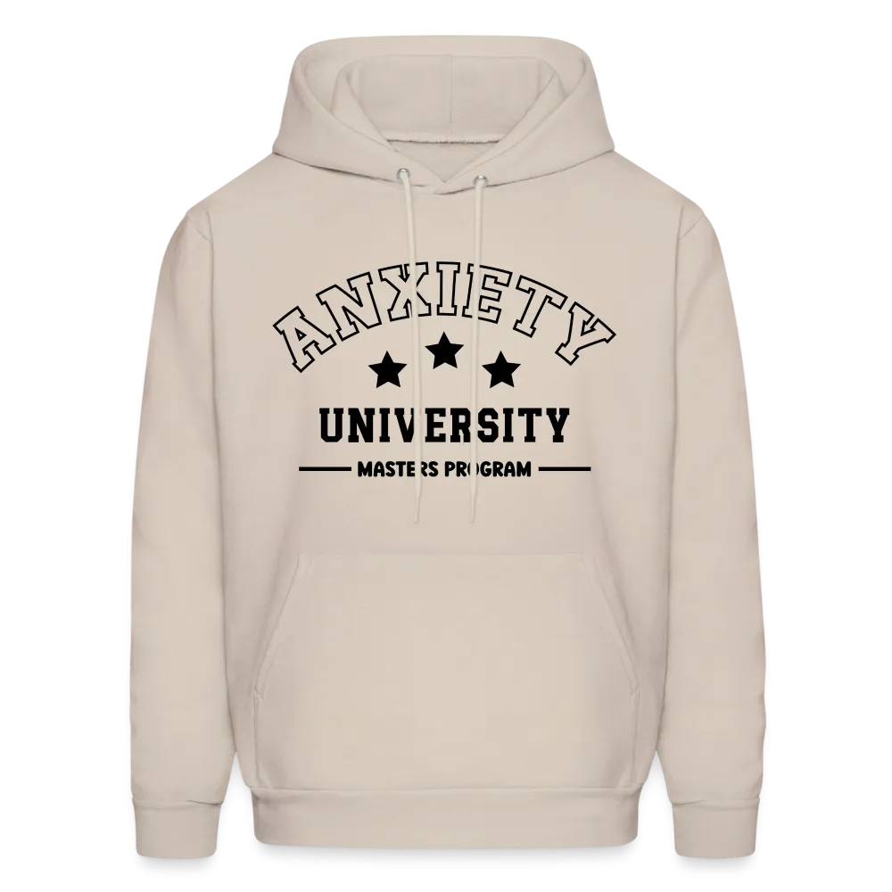 Anxiety University Masters Program, Hoodie