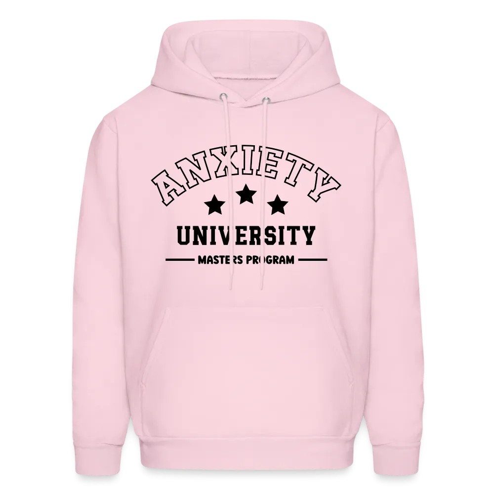 Anxiety University Masters Program, Hoodie