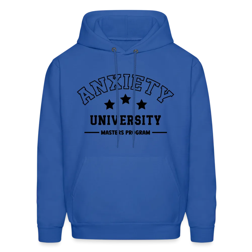 Anxiety University Masters Program, Hoodie