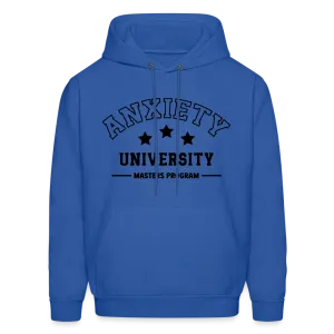 Anxiety University Masters Program, Hoodie